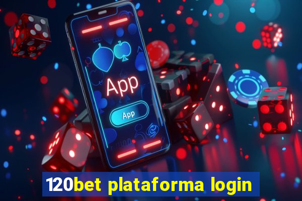 120bet plataforma login